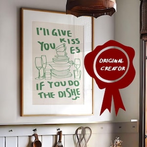 I'll give you kisses if you do the dishes | Kitchen print art | Wash the dishes Poster | Mid Century Print | Minimalistic Typography