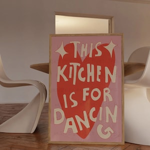 This kitchen is for dancing | Kitchen art | Kitchen Disco Print  | Retro Aesthetic Kitchen Decor| Coquette Room Decor | Digital download