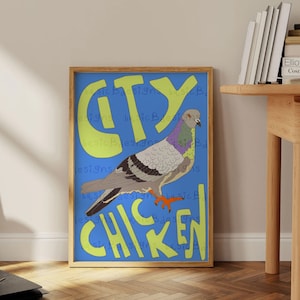 Pigeon print | City chicken poster | Bird Art | Colourful prints | Digital download available