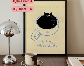 Black Cat Art Kitchen Print | Black coffee | Funny cat poster | cat lover gift | I like my coffee black | Cat-puccino | Cat in Cup