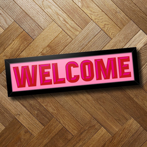 Pink and Red Welcome Print | Framed Print | Gallery Wall Print | Wall Art | Welcome Sign | Bar Sign | Landscape Print | Maximalist Decor