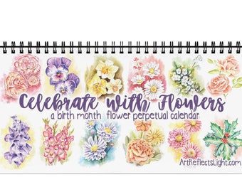 Birth Month Flower Celebration Calendar ~ Desk Calendar ~ Floral Perpetual Calendar ~ birthday Birth month calendar ~ Birth month stationary