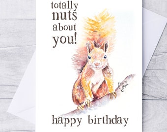 Funny Squirrel Birthday Card Printable "Totally Nuts about You" 5x7 inch A7 Watercolor Birthday Card Digital Download squirrel birthday card