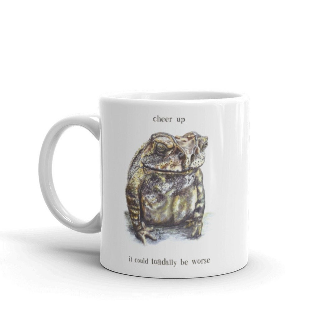 Frog Coffee Cup Frog Gift toadally Be Worse Coffee Mug frog Coffee Cup