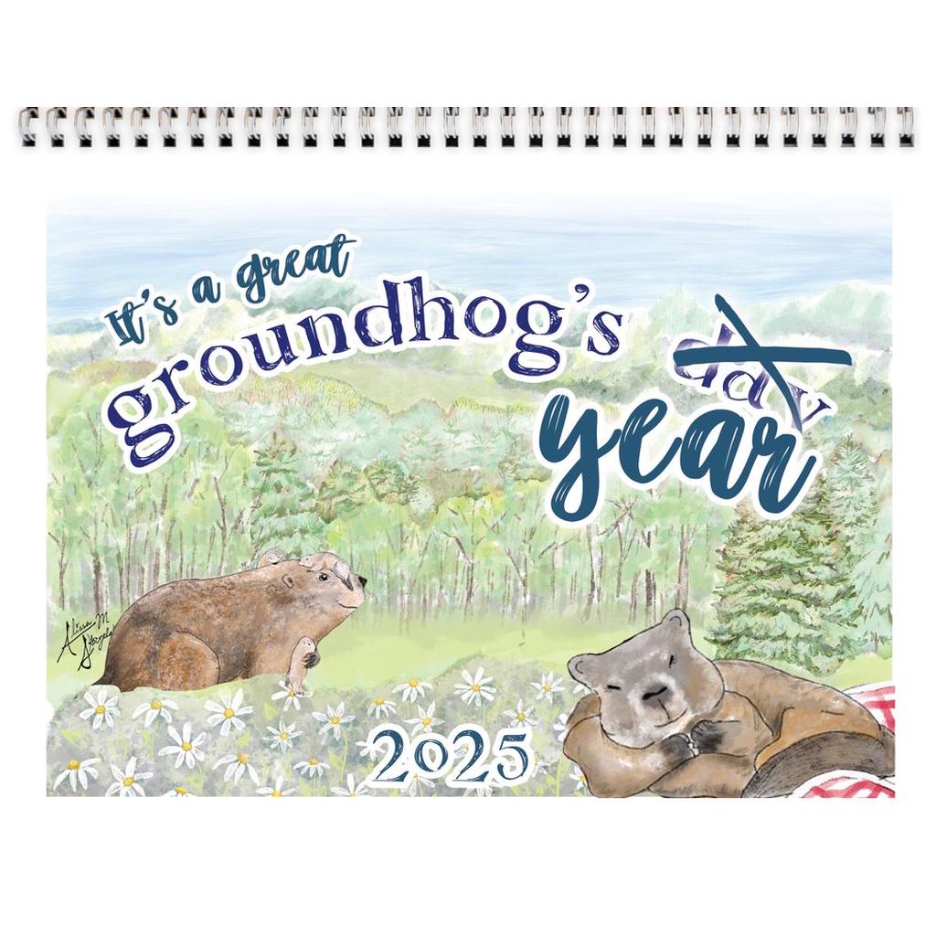 Groundhog's Day 2025 12 month Wall Calendar | Funny groundhogs gift | Punxsutawney Phil life of a groundhog present for her 8.5x11