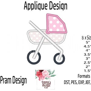 Pram Machine Embroidery Design, Machine Embroidery Stroller Design, Pushchair Design, Carriage Design, 8 Sizes, Buggy Applique Embroidery