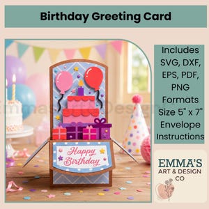 May include: A 5 inch by 7 inch pop-up birthday greeting card featuring a layered paper cake, gift boxes, and balloons. The card displays the text Happy Birthday and includes SVG, DXF, EPS, PDF, and PNG file formats with envelope instructions.
