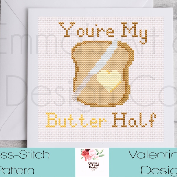 Valentine’s Day Cross-Stitch Pattern, You’re My Butter Half Cross-Stitch Pattern, Counted Cross Stitch Pattern, Toast Design, Butter Design