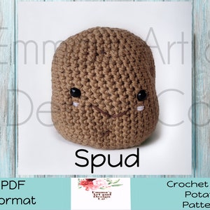 May include: Crochet pattern for a brown Spud potato amigurumi toy. The potato has a cute face with black eyes and a white smile. The pattern is available in PDF format.