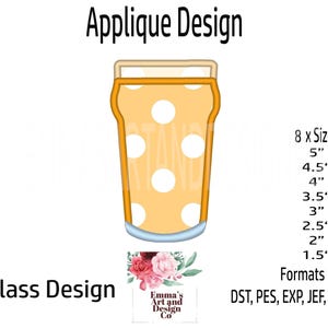 Beer Glass Embroidery Design, Lager Machine Embroidery, Glass Embroidery, Alcohol Embroidery, Fathers Day Applique, Pint Glass 8 Sizes