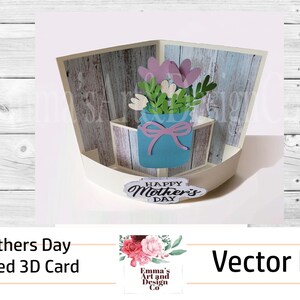May include: A 3D curved card for Mother's Day with a woodgrain background. The card features a blue mason jar with a pink bow and a bouquet of pink and white flowers. The card also includes the text "Happy Mother's Day".