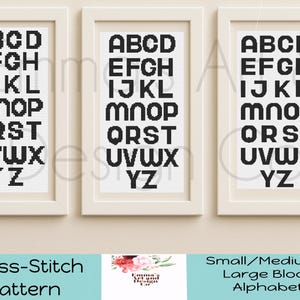 May include: Three framed cross-stitch patterns displaying the alphabet in a block font. The text "Cross-Stitch Pattern" and "Small/Medium/Large Block Alphabet" are at the bottom. The letters are black on a white background.