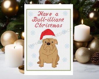 Bull-illiant Christmas,  English Bull Terrier Cross Stitch Christmas Card Pattern, Funny Dog Holiday Embroidery PDF, Bulldog Cross stitch