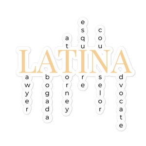 Latina Lawyer Abogada Attorney Esquire Counselor Advocate, Sticker | Decal | Vinyl Sticker | Laptop Sticker | Aesthetic Student Sticker