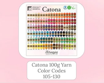 Catona 100g Yarn- Color codes 105-130 / Scheepjes Brand