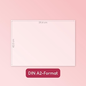 May include: A rectangular light pink poster in DIN A2 format. The image displays dimension lines indicating a width of 59.4 cm and a height of 42.0 cm. Below the rectangle, a dark pink rounded label contains the white text DIN A2-Format.