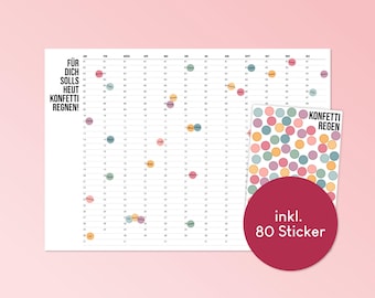 May include: A white calendar with a monthly grid and colorful dots. The calendar has the text "Für dich soll's heut Konfetti regnen!" and "inkl. 80 Sticker".
