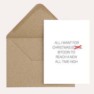 All I Want Bitcoin - Christmas Crypto Card Happy Funny Finance - Comercio de criptomonedas - 7x5 "in con sobre marrón incluido