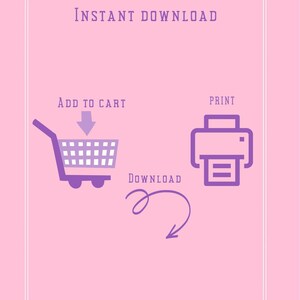 Pu&ograve; includere: Una grafica rosa con un bordo bianco e angoli decorativi. Il testo "INSTANT DOWNLOAD" &egrave; al centro della grafica. La grafica mostra un carrello della spesa con una freccia che punta verso il basso, il testo "ADD TO CART", un'icona della stampante con il testo "PRINT", e una freccia curva con il testo "DOWNLOAD".
