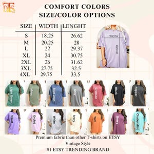 May include: A size and color chart for Comfort Colors t-shirts, featuring a table with width and length measurements in inches for sizes S to 4XL. The image displays fourteen color options, including light green, moss, blue jean, gray, crimson, black, pepper, violet, orchid, white, ivory, yam, berry, and chalky mint.