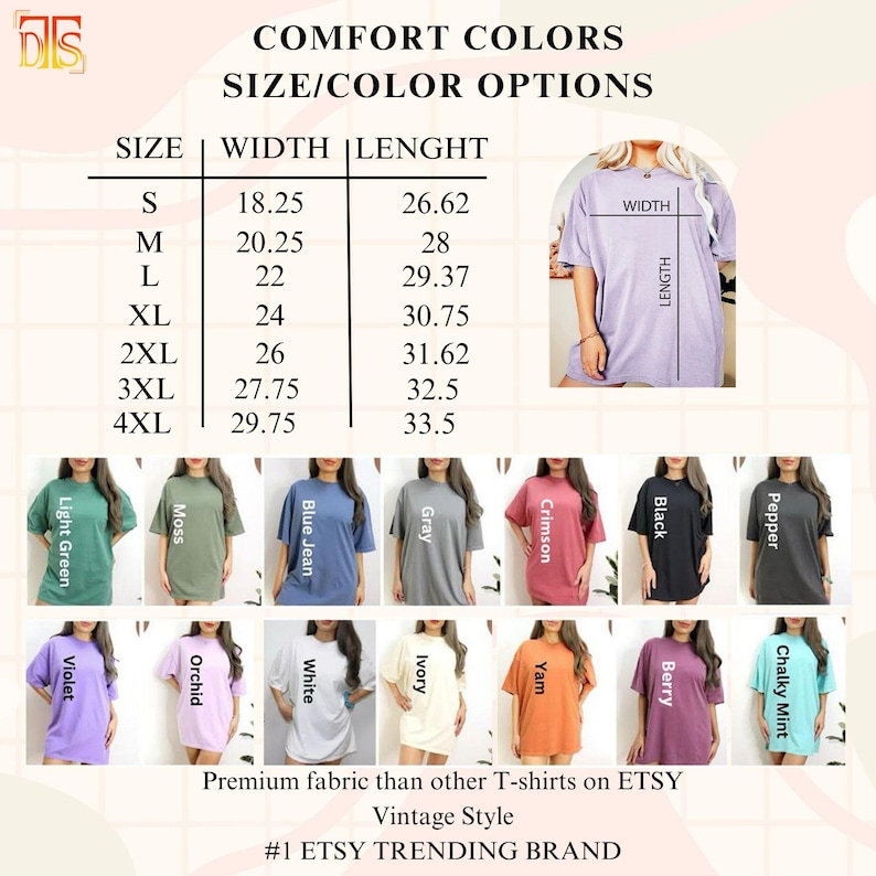 May include: A size and color chart for Comfort Colors t-shirts, featuring a table with width and length measurements in inches for sizes S to 4XL. The image displays fourteen color options, including light green, moss, blue jean, gray, crimson, black, pepper, violet, orchid, white, ivory, yam, berry, and chalky mint.