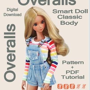 May include: A doll wearing denim overalls with a rainbow striped long-sleeve shirt. The doll has long blonde hair and is set against a light background. Text on the image reads "Overalls", "Smart Doll Classic Body", "Digital Download", and "Pattern + PDF Tutorial".