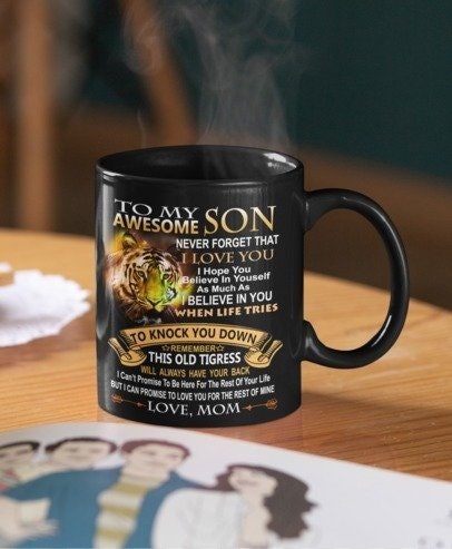MOM SON MUG to My Son Never Forget That I Love You Tiger