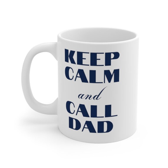 11oz Pink Keep Calm and Call Dad White Ceramic Coffee Mugs Cup Fathers Day Gift Mug 