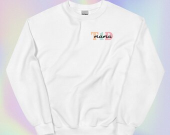 Colorful T1D Mama  Sweatshirt