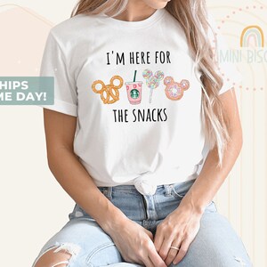 I am Here For The Snacks Shirt, Mouse Park shirts, Family Snacks Shirts, Happiest Place Tee