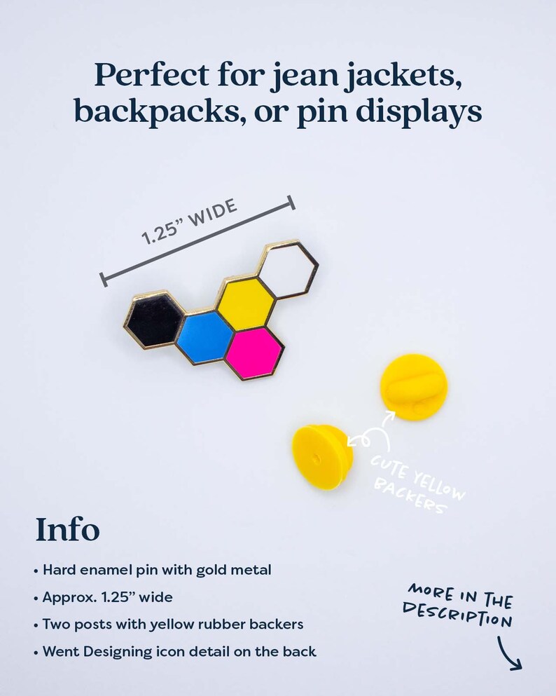 May include: A hard enamel pin with gold metal and a colorful geometric design, approximately 1.25 inches wide. Includes two yellow rubber backer posts. Text on the image reads "Perfect for jean jackets, backpacks, or pin displays."