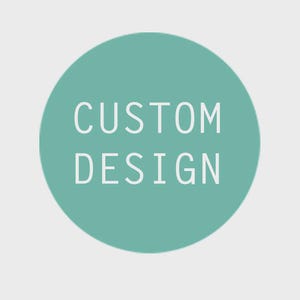 Additional Payment for Custom Design