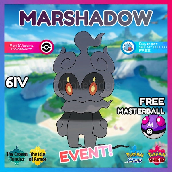 Pokemon Sword & Shield / Legendary Event Marshadow / 6IV / Battle Ready / Level 100 / Masterball / Shiny Ditto