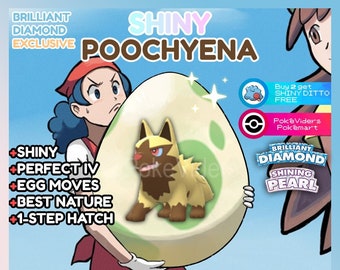 Pokemon Brilliant Diamond & Shining Pearl / Shiny Egg Poochyena / 6IV / Egg Moves / Exclusive / Fast Trade / Ability Patch / Ditto