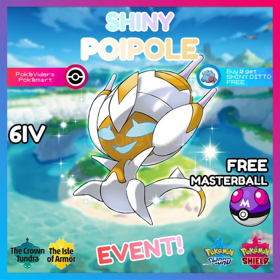 Pokemon Sword & Shield / Event Shiny Legendary Poipole / 6IV