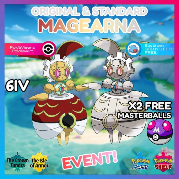 Pokemon Sword & Shield / Event Legendary Normal and Original Magearna / 6IV  / Battle Ready / Level 100 / Masterball / Shiny Ditto -  Canada