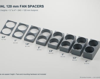 Dual 120mm Fan Spacer - 2 Fan Frame, 1/2 to 4 Inch Heights, PC Cooling Mount
