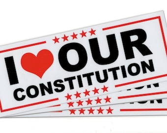 I Love Our Constitution - Vinyl 3M™ Bumper Sticker - **Made In USA**