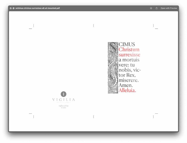 May include: A black and white illustration of a decorative floral design with a red and white text overlay. The text reads "CIMUS Christum surrexisse a mortuis vere: tu nobis, victor Rex, miserere. Amen. Alleluia."
