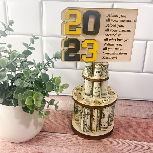 Graduation 2023 money cake, holder personalized with name. Perfect for highschool graduation and college graduations!  Fast Shipping!