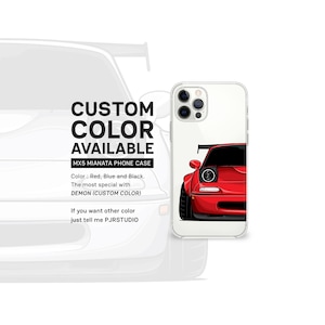 Könnte beinhalten: Transparente Handyhülle mit einem roten Sportwagendesign. Die Hülle zeigt eine rot-schwarze Autografik mit dem Text "CUSTOM COLOR AVAILABLE" und "MX5 MIATA PHONE CASE". Verfügbare Farben sind Rot, Blau und Schwarz.