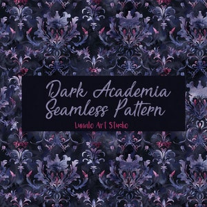 May include: A seamless pattern featuring a dark blue and purple damask design with a watercolour effect. The text "Dark Academia Seamless Pattern" and "Lunalo Art Studio" is displayed in the centre of the image.