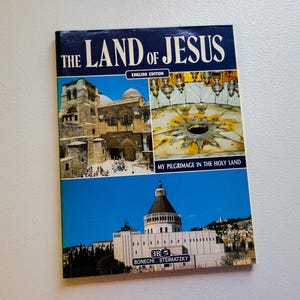 The Land of Jesus Book Pilgrimage in the Holy Land Paperback Travel Book