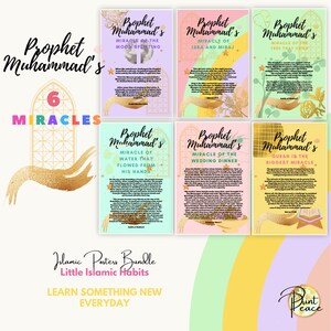 May include: A bundle of six Islamic posters with the title "Prophet Muhammad's Miracles." Each poster features a different miracle, with text and decorative elements. The bundle also includes text that says "Islamic Posters Bundle" and "Learn Something New Everyday."