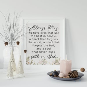 Always Pray Printable Prayer Wall Art--Printable Prayer, Catholic Art Print