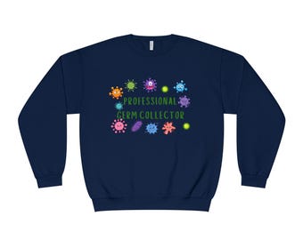 Professional Germ Collector Crewneck Sweatshirt for SLPs, inclusion, autism acceptance, diversity, counselors, and teachers