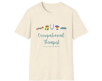 OT I Play Like Its My Job T Shirt Perfect for OTs, SLPs, BCBAs, RBTs, Teachers, Paras, Counselors, and caregivers