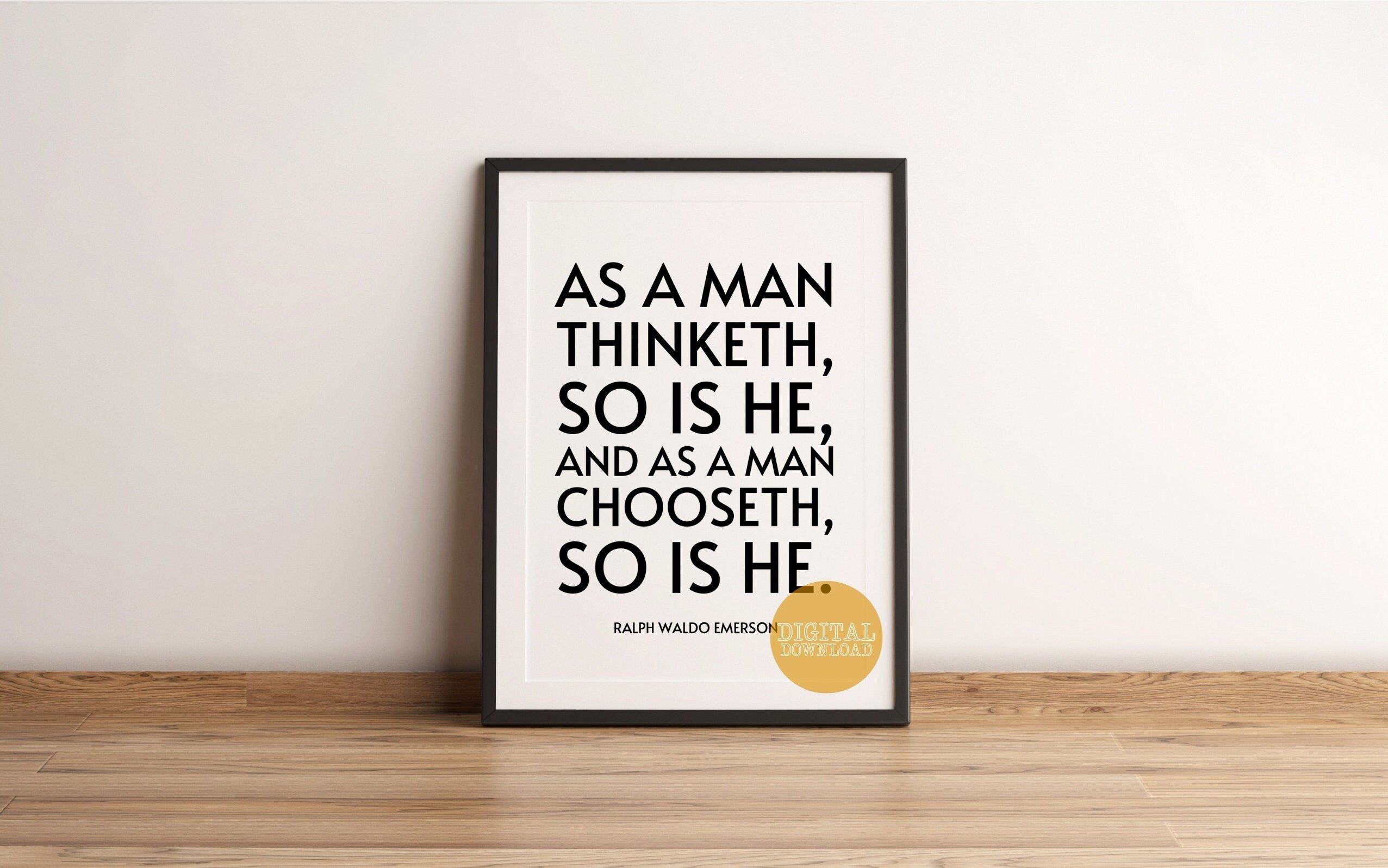 Ralph Waldo Emerson Quote Digital Download, as a Man Thinketh Poster