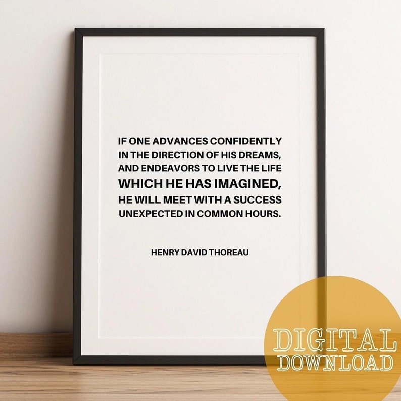 Henry David Thoreau Quote Digital Download, If One Advances Confidently in the Direction of His