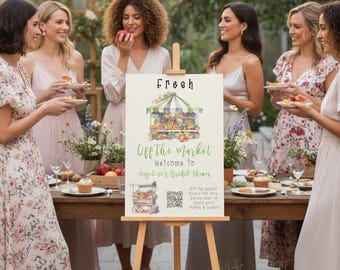 Fresh off the Market Bridal Shower Sign Template | QR Code Sign Photo Sharing (Digital Download